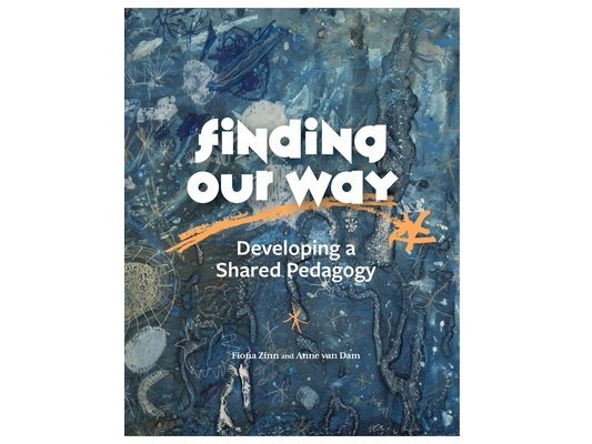 Finding Our Way: Developing a Shared Pedagogy