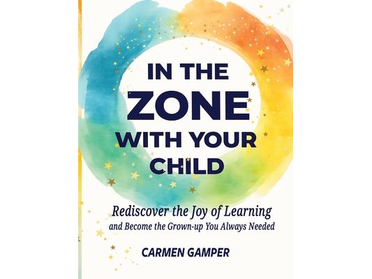 In the Zone With Your Child
