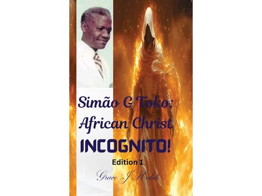 Simão G Toko: African Christ Incognito