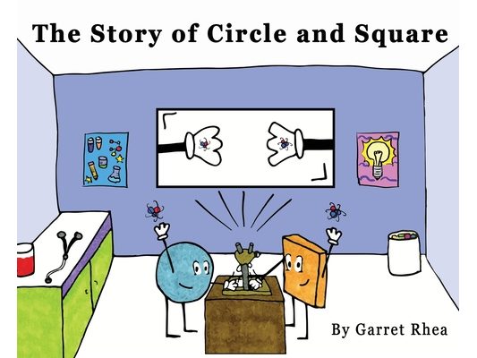 The Story of Circle and Square