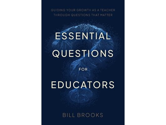 Essential Questions for Educators