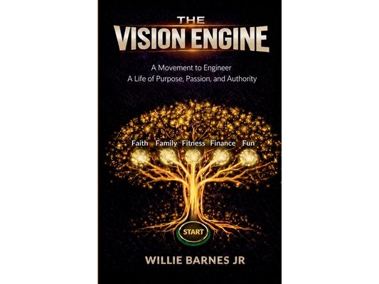 The Vision Engine: A Movement to Engineer a Life of Purpose, Passion, and Authority