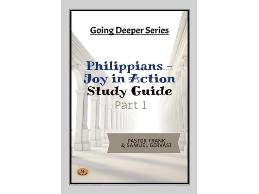 Philippians-Joy in Action-Study Guide-Part 1