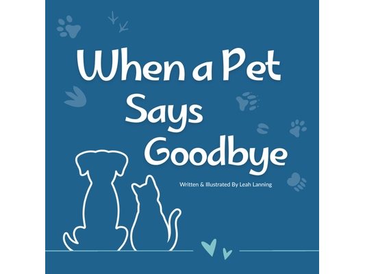 When a Pet Says Goodbye