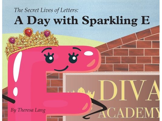 A Day With Sparkling E