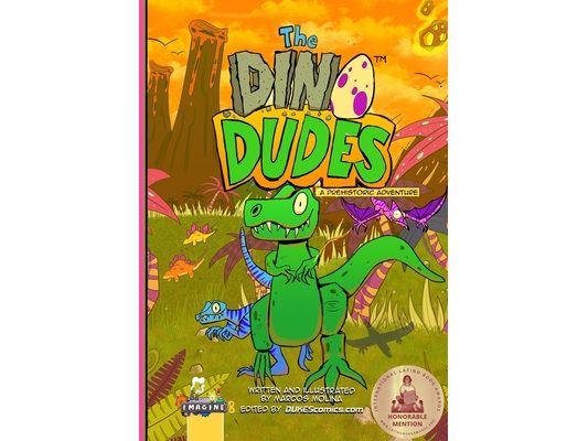 The Dino Dudes A Prehistoric Adventure