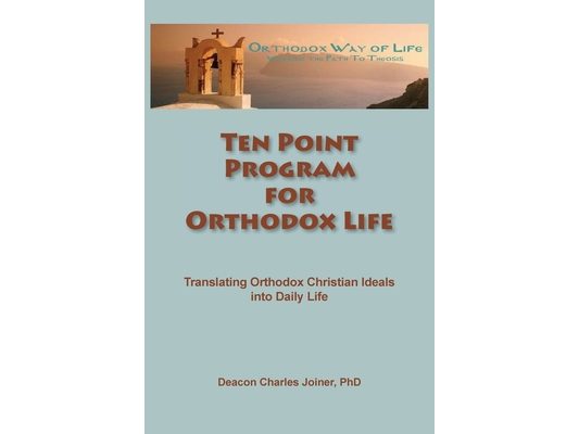Ten Point Program for Orthodox Life