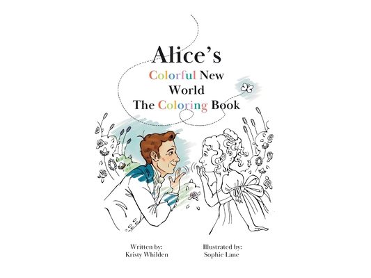 Alice's Colorful New World Coloring Book: Learn and Celebrate Deaf History with Every Page You Color