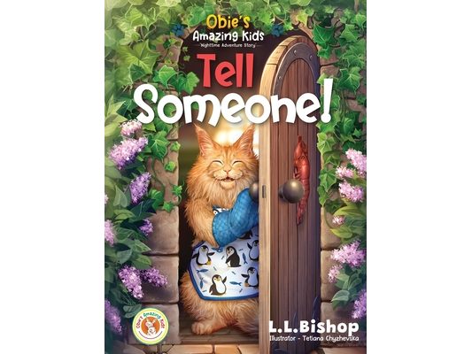 Obie's Amazing Kids: Tell Someone!