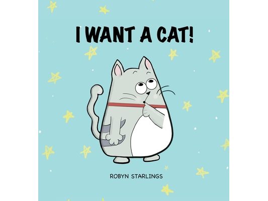 I Want a Cat!