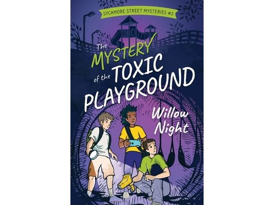 The Mystery of the Toxic Playground