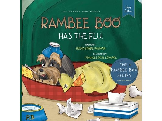 Rambee Boo Has the Flu!