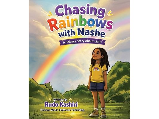 Chasing Rainbows with Nashe: A Science Story About Light