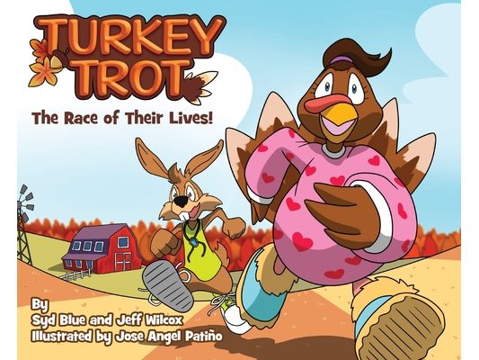 Turkey Trot: The Race of Their Lives, Children's Rhyming Picture Book on a Thanksgiving Tale About Gratitude, Read Aloud Thanksgiving Book