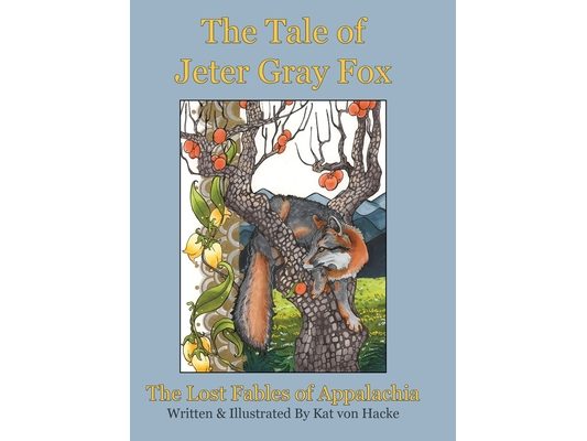 The Tale of Jeter Gray Fox