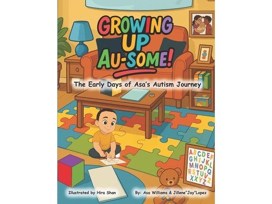 Growing Up Au-Some: The Early Days of Asa's Autism Journey