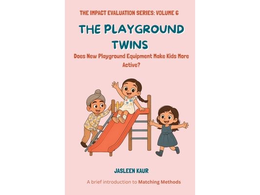 The Playground Twins: Does New Playground Equipment Makes Kids More Active?
